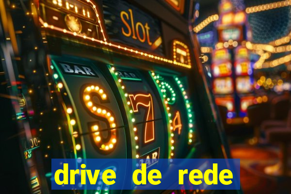 drive de rede windows 7